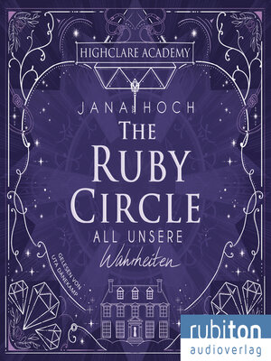 cover image of The Ruby Circle (3). All unsere Wahrheiten